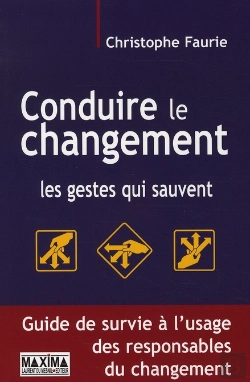 Bertrand.pt - Conduire Le Changement ; Les Gestes Qui Sauvent