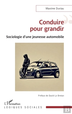 Bertrand.pt - Conduire Pour Grandir : Sociologie D'Une Jeunesse Automobile