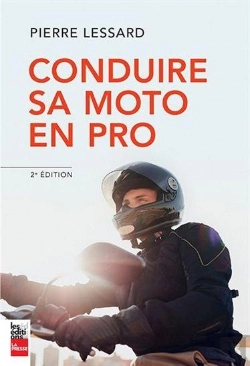 Bertrand.pt - Conduire Sa Moto En Pro (2e Édition)