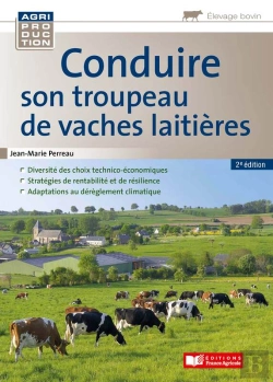 Bertrand.pt - Conduire Son Troupeau De Vaches Laitières - 2e Edition