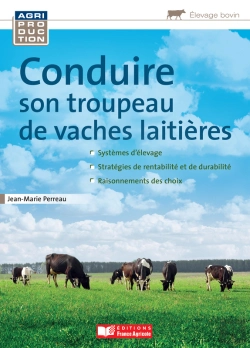Bertrand.pt - Conduire Son Troupeau De Vaches Laitières
