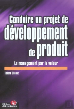 Bertrand.pt - Conduire Un Projet De Developpement De Produit