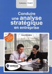 Conduire Une Analyse Stratégique En Entreprise