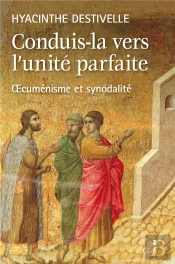 Conduis-La Vers L'Unité Parfaite