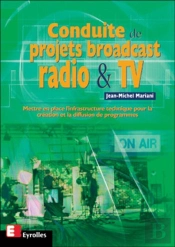 Conduite De Projets Broadcast Radio Et Tv