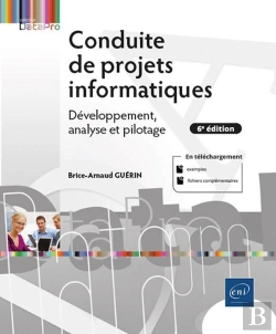 Bertrand.pt - Conduite De Projets Informatiques : Développement, Analyse Et Pilotage (6e Édition)