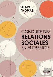 Conduite Des Relations Sociales En Entreprise