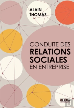 Bertrand.pt - Conduite Des Relations Sociales En Entreprise