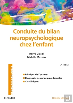Bertrand.pt - Conduite Du Bilan Neuropsychologique Chez L'Enfant
