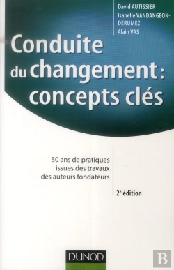 Bertrand.pt - Conduite Du Changement : Concepts-Clés (2e Édition)