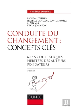 Bertrand.pt - Conduite Du Changement : Concepts-Clés ; 50 Ans De Pratiques (3e Édition)