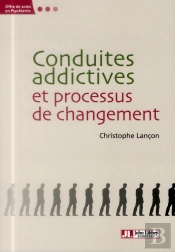 Conduites Addictives Et Processus De Changement