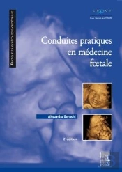 Conduites Pratiques En Médecine Foetale (2e Édition)