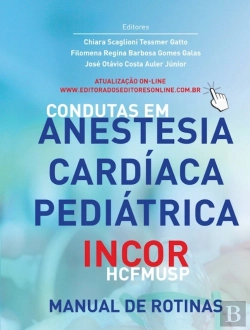 Bertrand.pt - Condutas Em Anestesia Cardíaca Pediátrica Incor - Hcfmusp