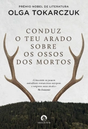 Conduz O Teu Arado Sobre Os Ossos Dos Mortos