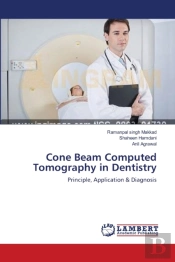 Cone Beam Computed Tomography In Dentistry