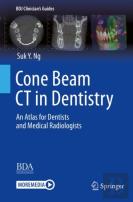 Cone Beam Ct In Dentistry
