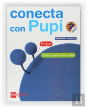 Conecta Con Pupi, Globalizado, Lingua-Coñecemento Do Medio, 2 Educacion Primaria. 1 Trimestre