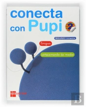 Conecta Con Pupi, Globalizado, Lingua-Coñecemento Do Medio, 2 Educacion Primaria. 2 Trimestre
