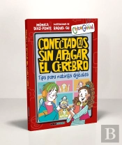 Conectados Sin Apagar El Cerebro