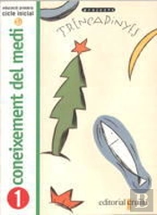 Coneixement Del Medi. 1 Primària. Projecte Trencapinyes