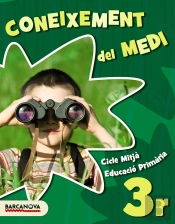 Coneixement Del Medi 3r. Llibre De L'Alumne
