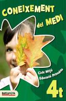 Coneixement Del Medi 4t. Llibre De L'Alumne