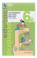 Coneixement Del Medi Natural. 6 Primària. Nou Projecte Un Món Per A Tothom