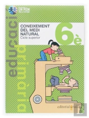 Coneixement Del Medi Natural. 6 Primària. Nou Projecte Un Món Per A Tothom