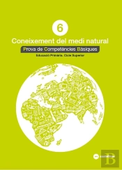 Coneixement Del Medi Natural 6: Proves Competències Bàsiques - Ed.2018