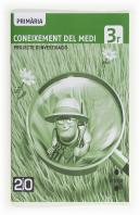 Coneixement Del Medi, Projecte D'Investigació: El Meu Poble. 3 Primària. Connecta 2.0