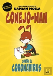 Conejo-Man Contra El Coronavirus