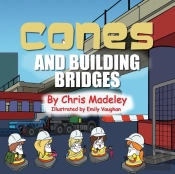 Cones And Building Bridges