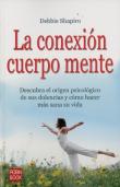 Conexión Cuerpo Mente, La