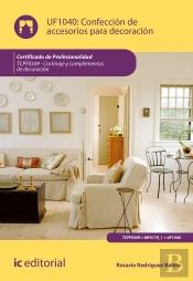 Confección De Accesorios Para Decoración. Tcpf0309 - Cortinaje Y Complementos De Decoración