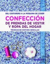 Confección De Prendas De Vestir Y Ropa Del Hogar
