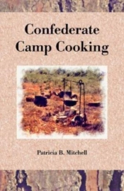 Confederate Camp Cooking