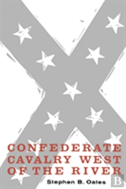 Bertrand.pt - Confederate Cavalry West Of The River