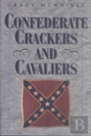 Confederate Crackers And Cavaliers