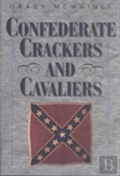 Confederate Crackers And Cavaliers