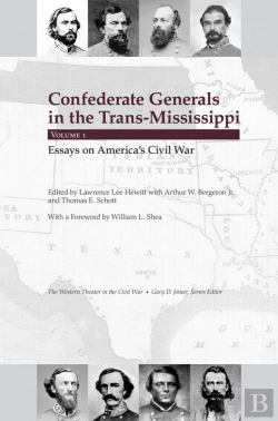 Bertrand.pt - Confederate Generals In The Trans-Mississippi, Vol. 1