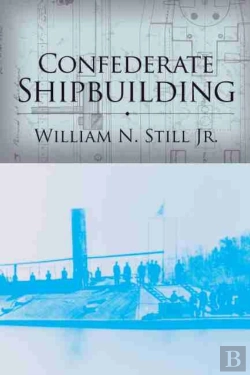 Bertrand.pt - Confederate Shipbuilding