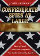 Confederate Spies At Large