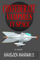 Confederate Vampires In Space