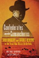 Confederates And Comancheros