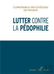 Conférence Des Évêques De France ; Lutter Contre La Pédophilie