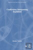 Conference Interpreting Explained