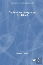 Conference Interpreting Explained