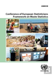 Conference Of European Statisticians Framework On Waste Statistics