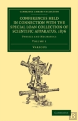 Bertrand.pt - Conferences Held In Connection With The Special Loan Collection Of Scientific Apparatus, 1876